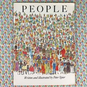 People. Written and Illustrated by Peter Spier.